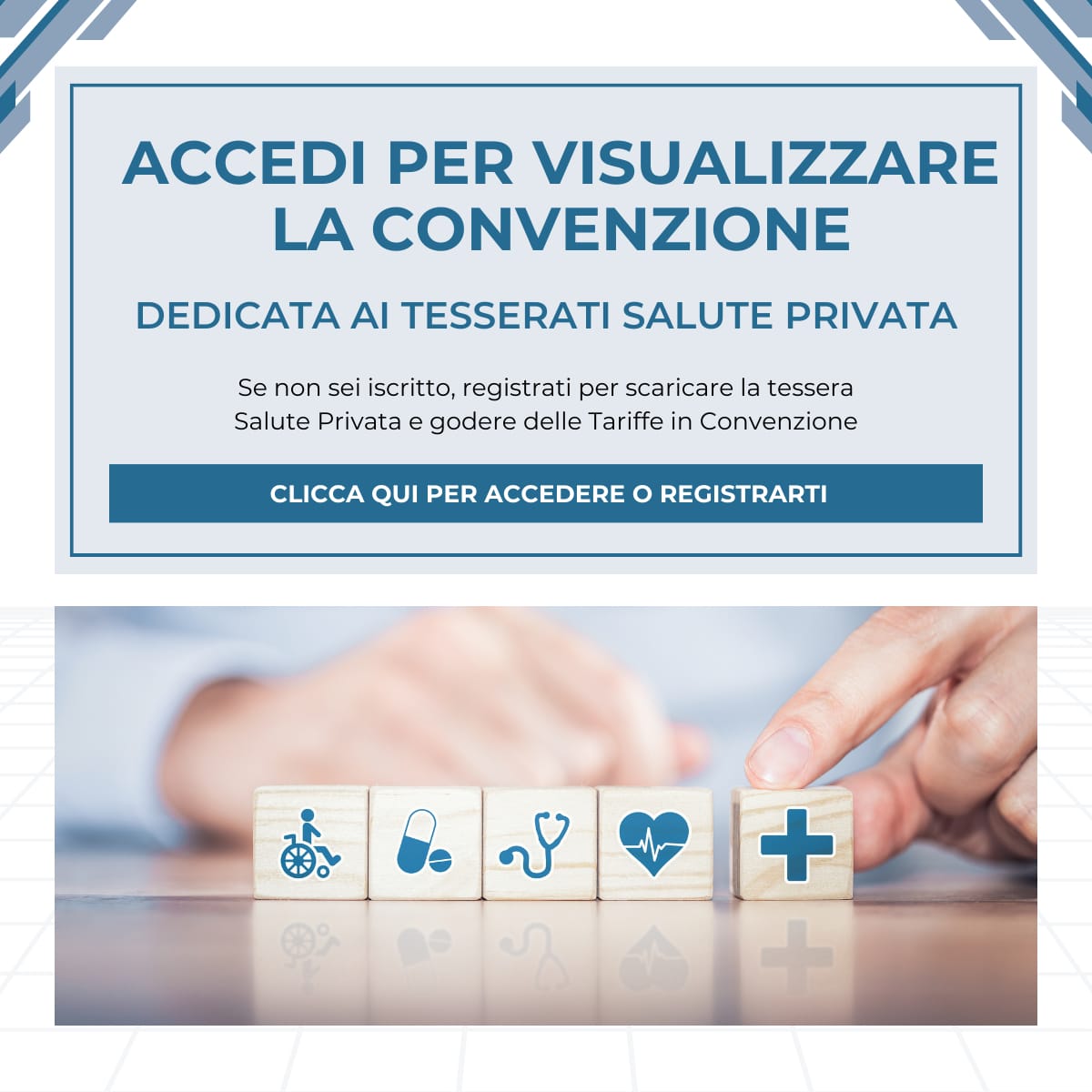 Accedi per visualizzare la Convenzione dedicata agli utenti salute privata